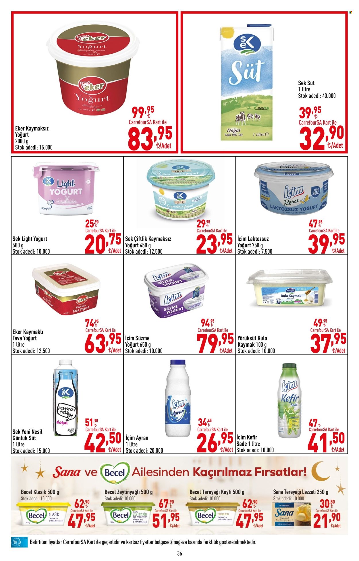 thumbnail - Carrefour aktüel ürünler, broşür  - 4.15.2024 - 5.1.2024 - Satıştaki ürünler - Içim, kaymak, Eker, yoğurt, süt, ayran, kefir. Sayfa 37.