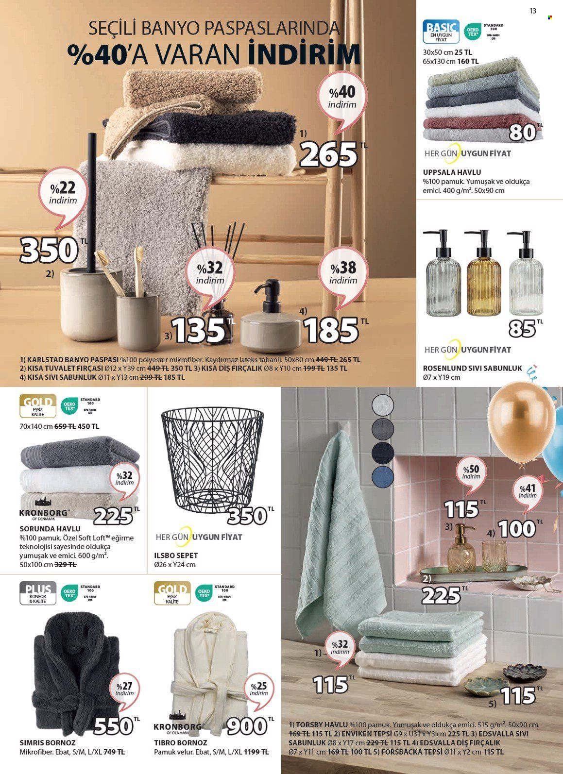 thumbnail - Jysk aktüel ürünler, broşür  - 4.25.2024 - 5.9.2024 - Satıştaki ürünler - banyo paspas, paspası, havlusu, tuvalet fırçası, diş fırçalık, sıvı sabunluk, sabunluk, sabahlık, çamaşır sepeti, bornoz, tepsi. Sayfa 14.